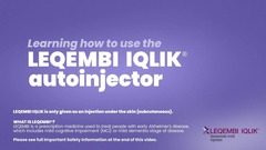 How to use LEQEMBI® IQLIK™ autoinjector video thumbnail